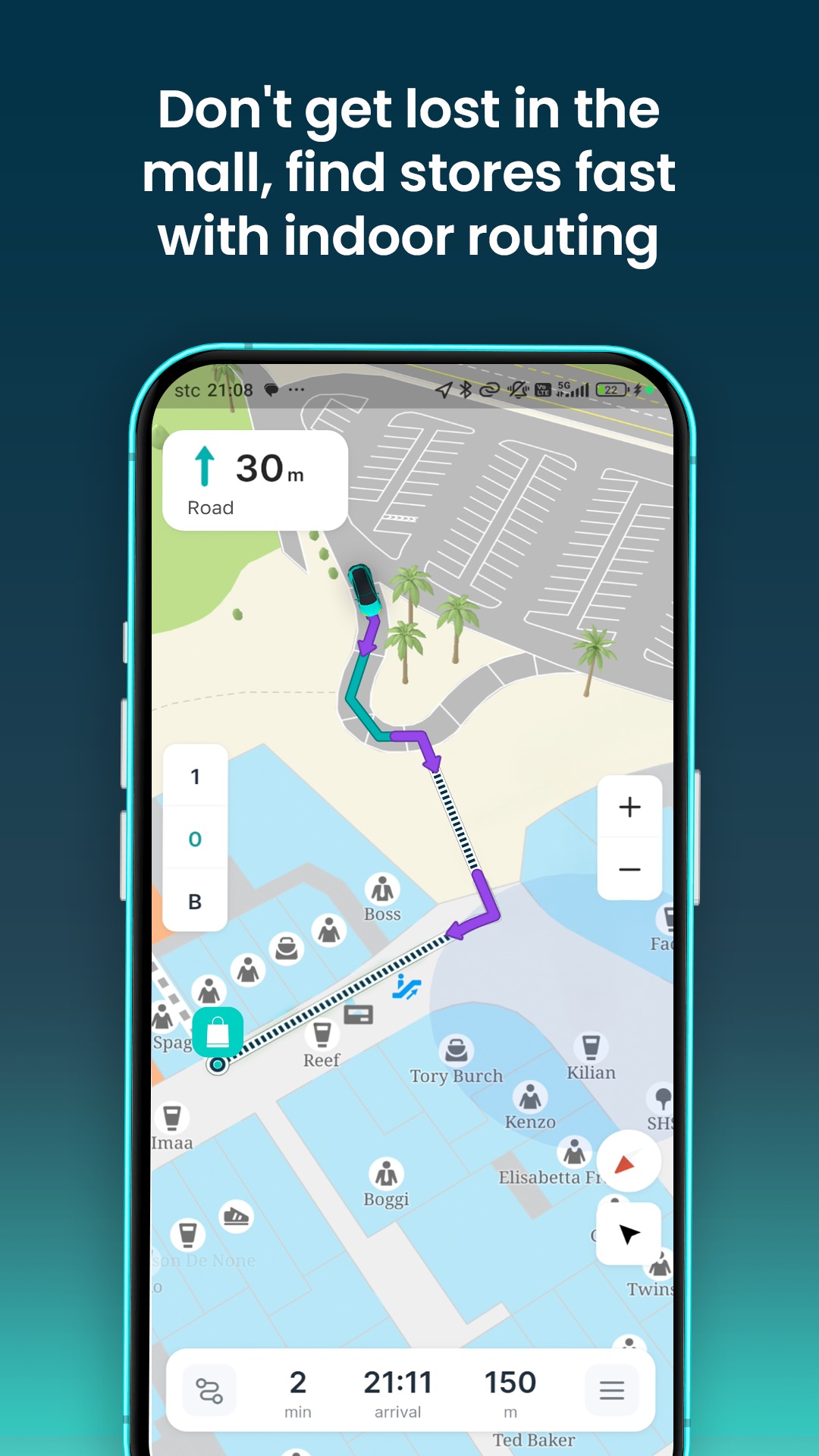 The internal guidance system helps you find your way inside the malls